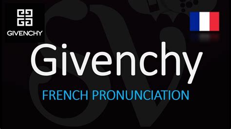 givenchy pronunciation audio|pronounce Givenchy in french.